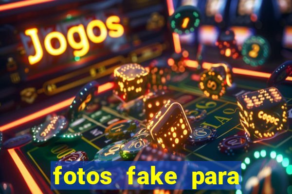 fotos fake para status do whatsapp